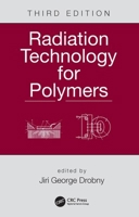 Radiation Technology For Polymers 0367189321 Book Cover