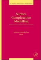 Surface Complexation Modelling 0123725720 Book Cover