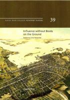 Influence Without Boots on the Ground: Seaborne Crisis Response: Maritime Crisis Response 1935352032 Book Cover
