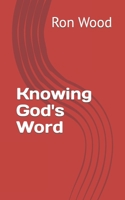 Knowing God's Word B08F6MVG4G Book Cover