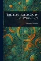 The Illustrated Story of Evolution 1023476819 Book Cover