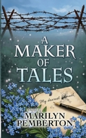 A Maker of Tales (Grandmother's Footsteps Book 5) 1917798202 Book Cover