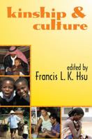 Kinship and Culture 0202361357 Book Cover