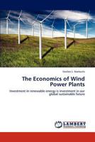 The Economics of Wind Power Plants 384654969X Book Cover