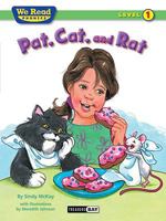 Pat, Cat, And Rat 1601153120 Book Cover