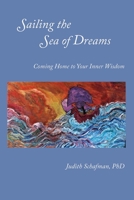 Sailing the Sea of Dreams B0B99VJ9VG Book Cover