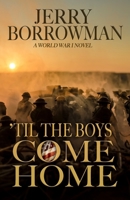 'Til The Boys Come Home