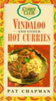 Curry Club Vindaloos and Other Hot Curries 0749912847 Book Cover