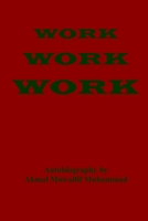 Work Work Work 1983878995 Book Cover