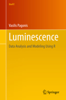 Luminescence: Data Analysis and Modeling Using R 3030673103 Book Cover