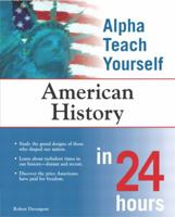 Alpha Teach Yourself American History in 24 Hours 0028644077 Book Cover