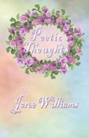 Poetic Thoughts 0978133811 Book Cover