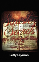 Sinister Secrets Of A Psychopath's Diary Presents...: Untold Stories Vol 1 B0C1DG6H53 Book Cover