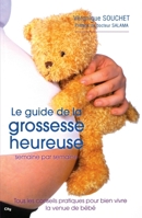 Le guide de la grossesse heureuse 2352881854 Book Cover