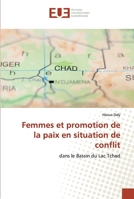Femmes et promotion de la paix en situation de conflit 6138472438 Book Cover