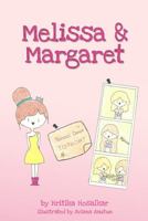 Melissa & Margaret 1949635600 Book Cover