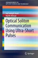 Optical Soliton Communication Using Ultra-Short Pulses 9812875573 Book Cover
