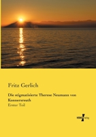 Die Stigmatisierte Therese Neumann Von Konnersreuth 3957009189 Book Cover