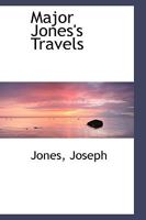 Major Jones's Travels 3337208177 Book Cover