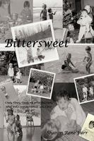 Bittersweet 1449046983 Book Cover