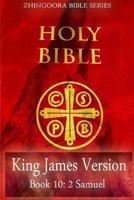 Holy Bible, King James Version, Book 10 2 Samuel 1475163428 Book Cover