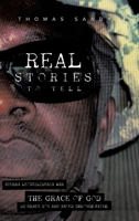 Real Stories to Tell: The Grace of God 1779620276 Book Cover