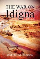 The War on Idigna 1465302727 Book Cover