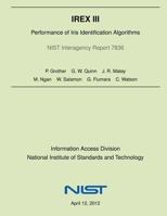 Irex III: Performance of Iris Identification Algorithms 1497539617 Book Cover