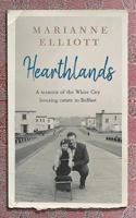 Hearthlands: A Memoir of the White City Housing Estate in Belfast 0856409979 Book Cover