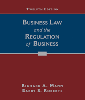 Business Law and the Regulation of Business 0324537131 Book Cover