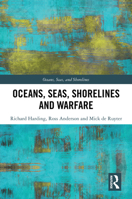 Oceans, Seas, Shorelines and Warfare (Oceans, Seas, and Shorelines) 0367443406 Book Cover