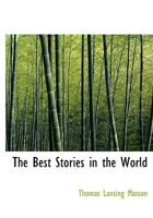 The Best Stories in the World 0353994618 Book Cover