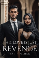 This love is just Revenge 2774490030 Book Cover