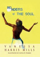 Wonders of the Soul 1462863450 Book Cover