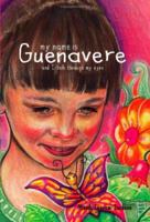 My Name Is Guenavere and I Talk Through My Eyes 1598867490 Book Cover