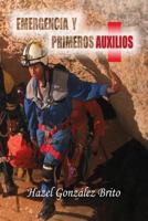 Emergencia Y Primeros Auxilios 1973883856 Book Cover