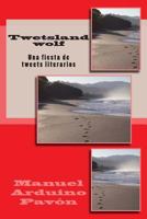 Twetsland Wolf 1500624926 Book Cover