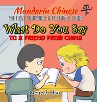 My first Mandarin Chinese Language & Cultural Guide B0DW6WM72T Book Cover