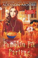 Pumpkin Pie Parting 1073110966 Book Cover
