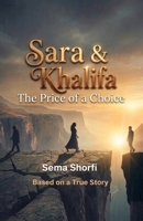 Sara & Khalifa: The Price of a Choice B0HBLR3JWB Book Cover