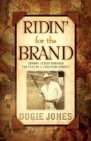 Ridin' for the Brand 1597818739 Book Cover