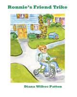 Ronnie's Friend Trike 1536800449 Book Cover