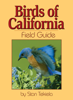 Birds of California Field Guide (Our Nature Field Guides) 1591930316 Book Cover