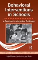 Behavioral Interventions in Schools: A Response-To-Intervention Guidebook 0415875846 Book Cover