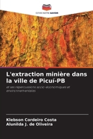 L'extraction minière dans la ville de Picuí-PB (French Edition) 6207747771 Book Cover