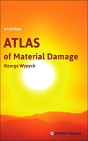 Atlas of Material Damage 1895198488 Book Cover