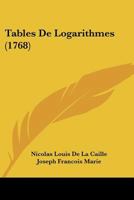 Tables De Logarithmes (1768) 1104659220 Book Cover