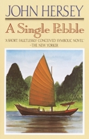 A Single Pebble 0394756975 Book Cover