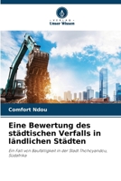 Eine Bewertung des städtischen Verfalls in ländlichen Städten 6207315197 Book Cover