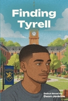 Finding Tyrell B0FCS2T745 Book Cover